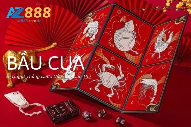 Bầu Cua: Bí Quyết Thắng Cược Của Các Cao Thủ